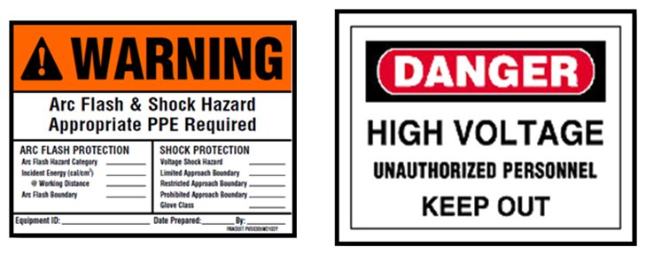 Figure 6. - Example of an arc flash warning label and high voltage safety sign that meet the 2012 NFPA 70E requirements